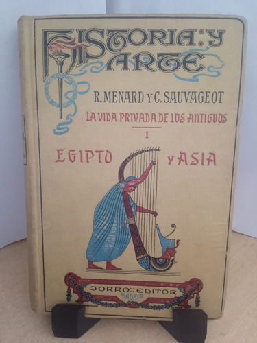 Los Pueblos De La Antiguedad Egipsto Y Asia