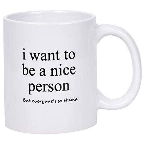 Taza De Café Quiero Ser Una Persona Agradable Café Ta...