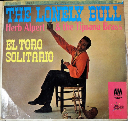 El Toro Solitario (vinyl) Herb Alpert And The Tijuana Brass
