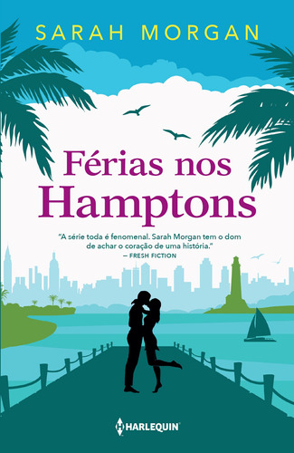 Férias nos Hamptons: Para Nova York, com Amor Livro 5, de Morgan, Sarah. Editora HR Ltda., capa mole em português, 2021