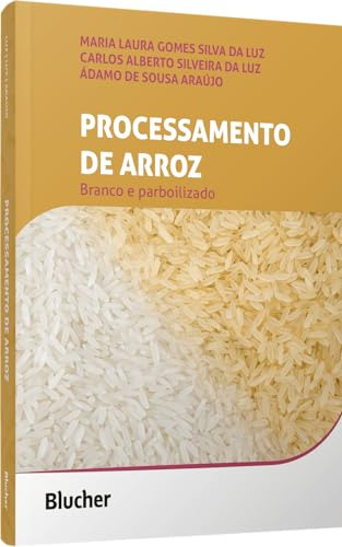 Libro Processamento De Arroz Branco E Parboilizado De Luz B