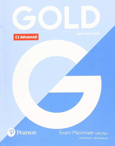 Libro: Gold C1 Advanced New Edition Exam Maximiser With Key