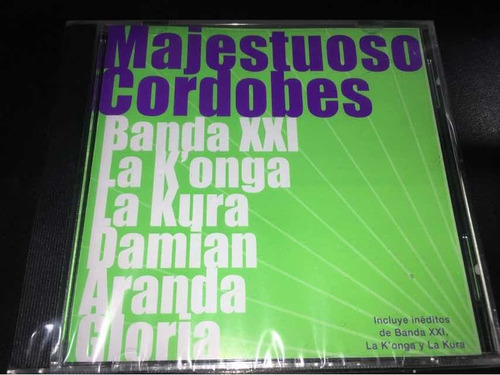 Majestuoso Cordobes Banda Xxi La Konga La Kura ... Cd Nuevo