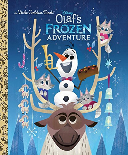 Olaf's Frozen Adventure Little Golden Book (disney Frozen) (libro En Inglés), De Posner-sanchez, Andrea. Editorial Golden/disney, Tapa Pasta Dura, Edición Illustrated En Inglés, 2017