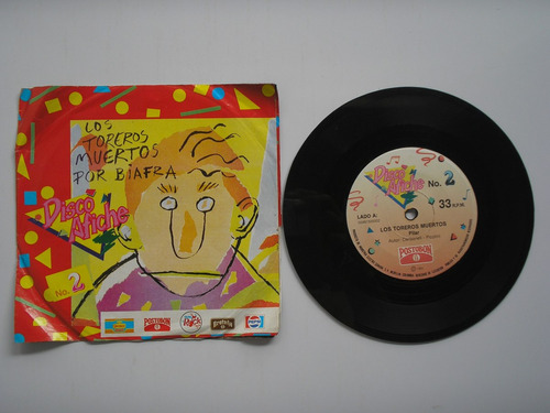 Lp Vinilo Los Toreros Muertos Disco Afiche 45rpm 1989