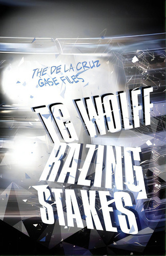 Razing Stakes, De Wolff, Tg. Editorial Down & Out Books, Tapa Blanda En Inglés