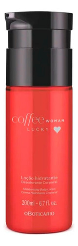 Loção Hidratante Coffee Woman Lucky 200ml - O Boticário