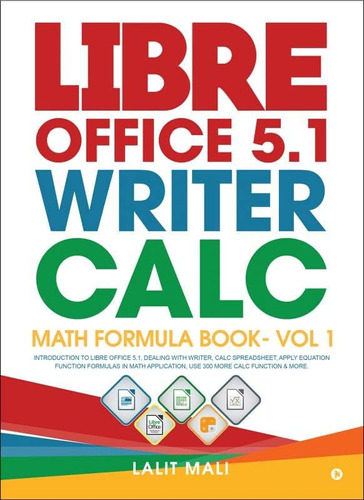 Libro: En Ingles Libre Office 5.1 Writer, Calc, Math Formul