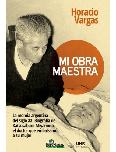 Mi Obra Maestra, De Horacio Vargas. Editorial Homosapiens, Tapa Blanda En Español