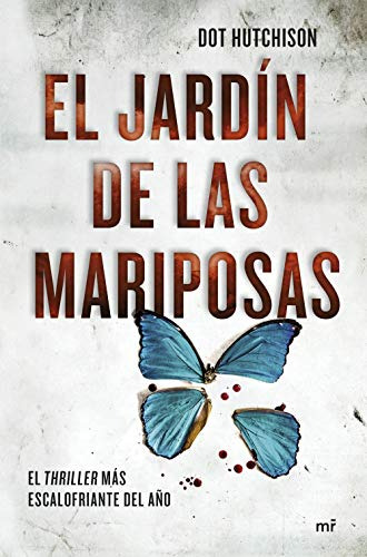 El Jardin De Las Mariposas -martinez Roca-