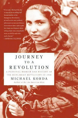 Journey To A Revolution, De Michael Korda. Editorial Harpercollins Publishers Inc, Tapa Blanda En Inglés