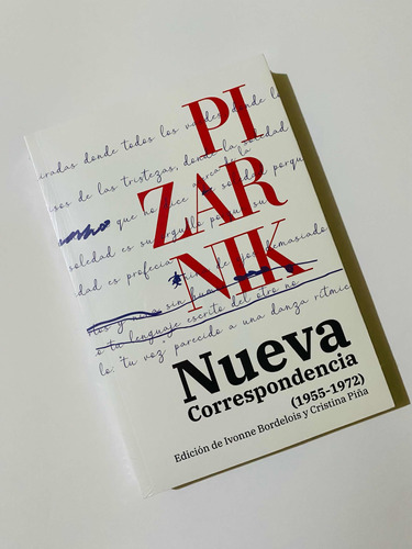 Alejandra Pizarnik Nueva Correspondencia 1955- 1972 T Blanda