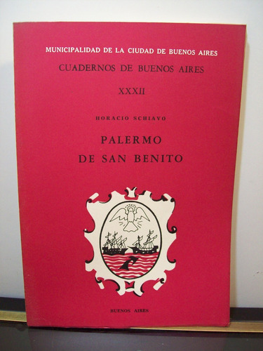 Adp Palermo De San Benito Horacio Schiavo / Cuadernos Bs As
