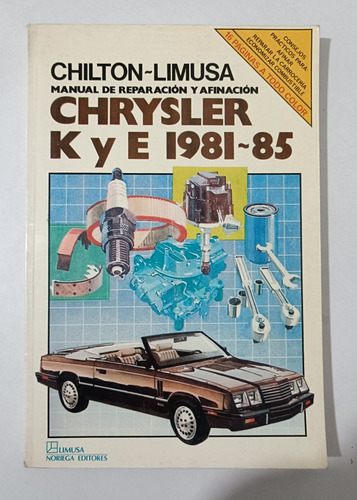 Manual De Reparación Afinación Chrysler Kye 1981-85 Chilton