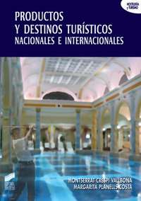 Libro Productos Y Destinos Turã­sticos Nacionales E Inter...