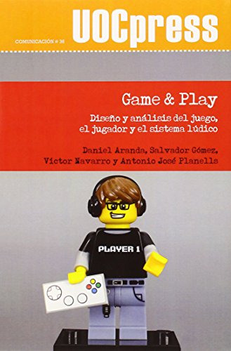 Libro Game Y Play Diseño Y Analisis Del Juegoe De Aranda Dan