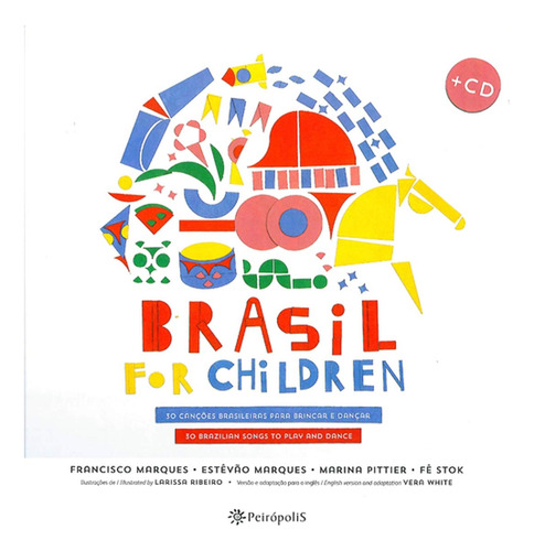 Livro Brasil For Children (capa Dura)  Não Acompanha Cd - Francisco Marques E Outros [2015]