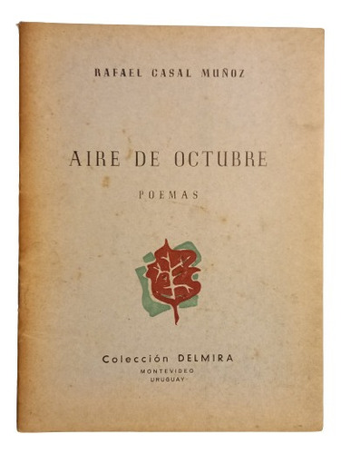 Aire De Octubre - Rafael Casal Muñoz