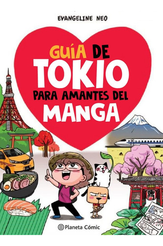 Guía De Tokio Para Amantes Del Manga - Evangeline Neo