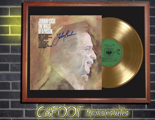 Johny Cash The Walls Of A Prison Tapa Firmada Lp Disco Oro