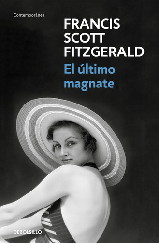 Ultimo Magnate,el - Fitzgerald, F. Scott