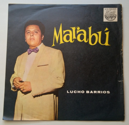 Lp Lucho Barrios - Marabú. J 