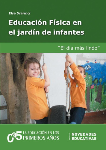 Educacion Fisica En El Jardin De Infantes (tomo 89)