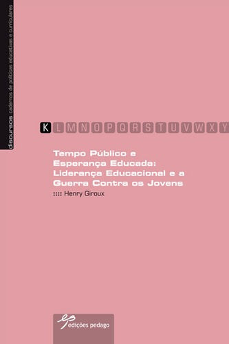 Libro Tempo Público E Esperança Educada - Giroux, Henry