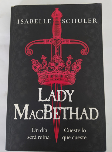 Lady Macbethad -isabelle Schuler / Ed Umbriel