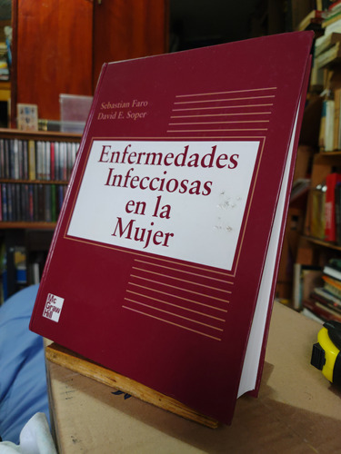 Enfermedades Infecciosas En La Mujer. Edicion Tapa Dura.