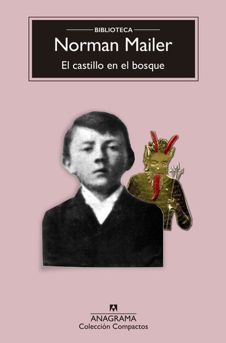 Libro El Castillo En El Bosque - Mailer, Norman