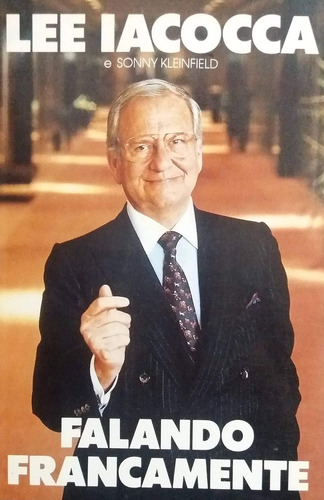 Livro Falando Francamente - Lee Iacocca