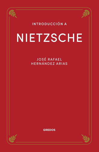 Libro Introduccion A Nietzsche - Hernandez Arias, Jose Ra...
