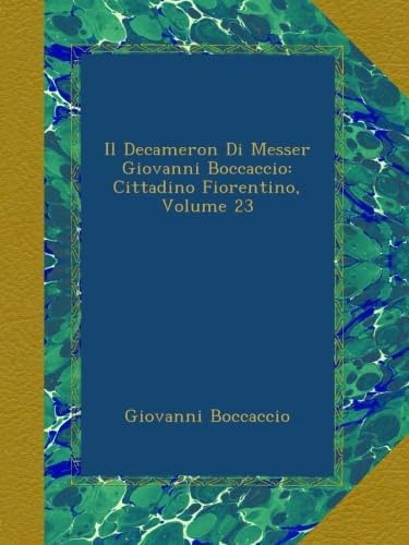 Libro: Il Decameron Di Messer Giovanni Boccaccio: Cittadino