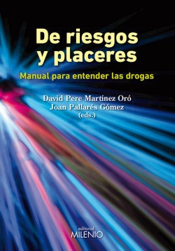 De Riesgos Y Placeres Martinez, David Pere / Pallares, Joan 
