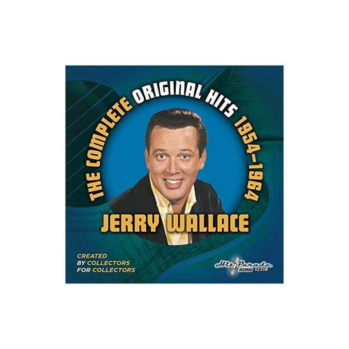 Wallace Jerry Jerry Wallace Omplete Original Hits 1954-1964 