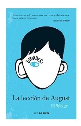 Imagen 3 de 5 de La Leccion De August / R.j. Palacio
