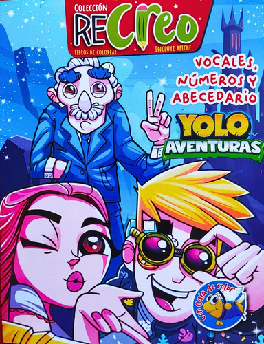 Cartilla Educativa Para Colorear De Yolo Aventuras + Afiche