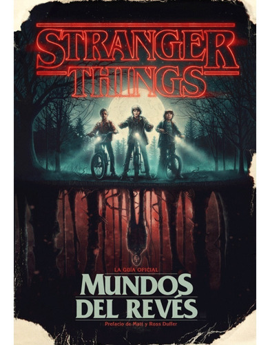 Stranger Things: Mundos Del Revés