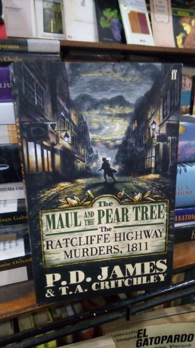 P. D. James The Maul And The Pear Tree - Libro En Ingle&-.