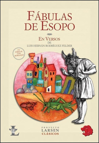 Fábulas De Esopo, De Esopo. Editorial Proyecto Larsen En Español