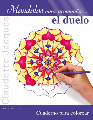 Libro - Mandalas Para Acompañar El Duelo 