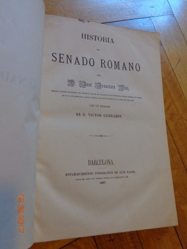 Historia Del Senado Romano. José Fco Díaz. Barcelona.&-.