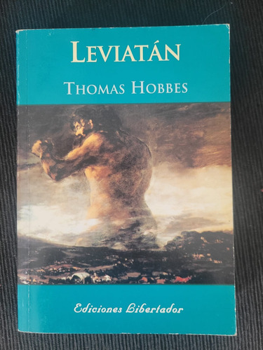 Leviatán, De Thomas Hobbes, Ediciones Libertador, Edición 1