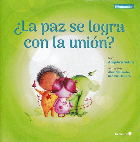 Libro La Paz Se Logra Con La Union