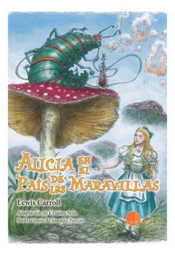 Alicia en el paÃÂs de las maravillas, de Carroll, Lewis. Adapta Editorial S.L., tapa blanda en español