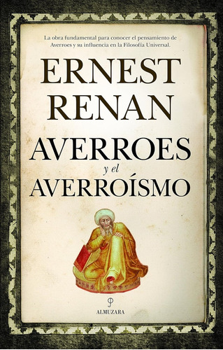 Averroes Y El Averroismo - Ernesto Renan