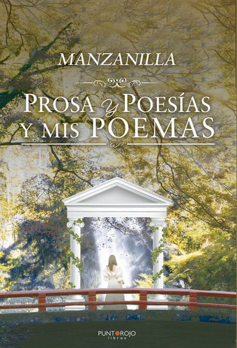 Libro Prosa Y Poesã­as Y Mis Poemas