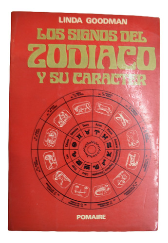 Los Signos Del Zodiaco Y Su Carácter Linda Goodman      C235