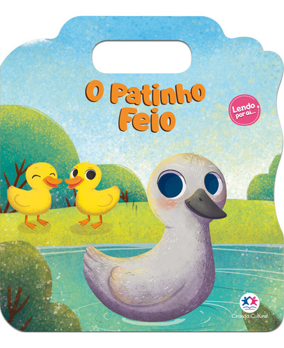 O Patinho Feio, de Blanca Alves Barbieri, Paloma. Lendo por aí Editorial Ciranda Cultural Editora E Distribuidora Ltda., capa mole em português, 2022